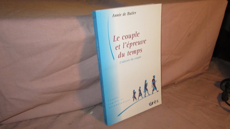 LE COUPLE ET L EPREUVE DU TEMPS, de DE BUTLER ANNIE | portada del libro