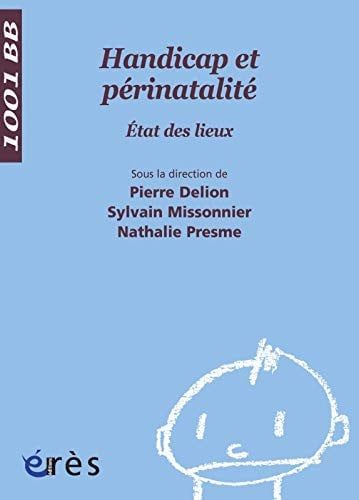 1001 BB 095 HANDICAP ET PERINATALITE, de COLLECTIF | portada del libro