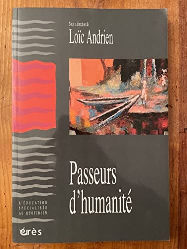 PASSEURS D'HUMANITE, de ANDRIEN LOIC | portada del libro