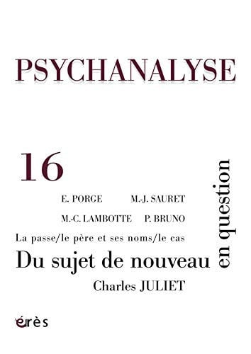 PSYCHANALYSE 16 DU SUJET DE NOUVEAU EN QUESTION, de COLLECTIF | portada del libro