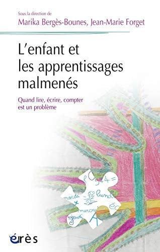 L ENFANT ET LES APPRENTISSAGES MALMENES, de BERGES-BOUNES M | portada del libro