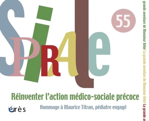 SPIRALE 55 REINVENTER L'ACTION MEDICO-SOCIALE PRECOCE, de COLLECTIF | portada del libro