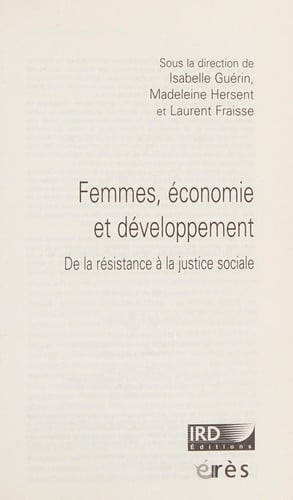 FEMMES ECONOMIE ET DEVELOPPEMENT DE LA RESISTANCE A LA JUSTI, de GUERIN I#FRAISS | portada del libro