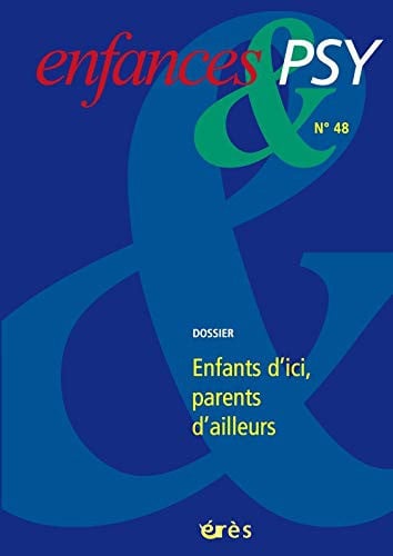 ENFANCES & PSY 048 ENFANTS D'ICI PARENTS D'AILLEURS, de FERRADJI TAIEB# | portada del libro