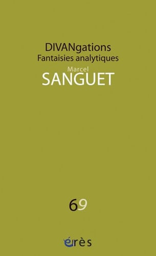 DIVANGATIONS FANTAISIES ANALYTIQUES, de SANGUET MARCEL | portada del libro