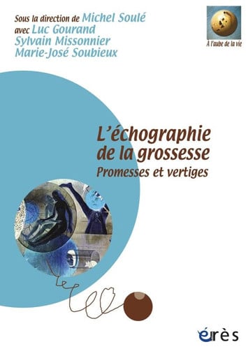 L ECHOGRAPHIE DE LA GROSSESSE, de SOULE MICHEL | portada del libro