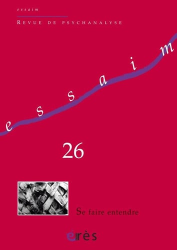ESSAIM 26 SE FAIRE ENTENDRE, de COLLECTIF | portada del libro