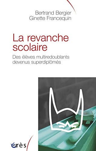 LA REVANCHE SCOLAIRE, de BERGIER BERTRAN | portada del libro