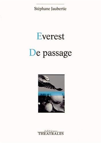 EVEREST DE PASSAGE, de JAUBERTIE STEPH | portada del libro