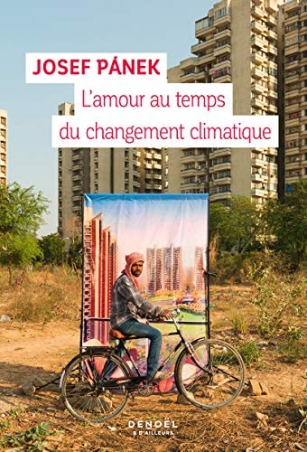 L'AMOUR AU TEMPS DU CHANGEMENT CLIMATIQUE, de Josef Pánek | portada del libro