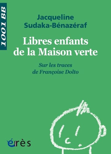 1001 BB 123 LIBRES ENFANTS DE LA MAISON VERTE SUR LES TRACES, de SUDAKA-BENAZERA | portada del libro