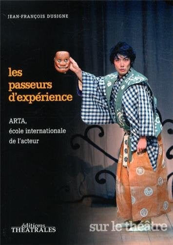 LES PASSEURS D EXPERIENCE, de DUSIGNE JEAN FR | portada del libro