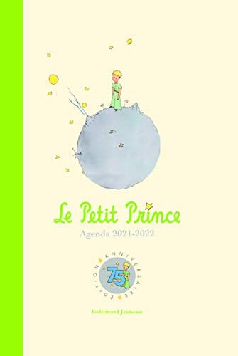 AGENDA LE PETIT PRINCE 2021-2022, de Gallimard Jeunesse | portada del libro
