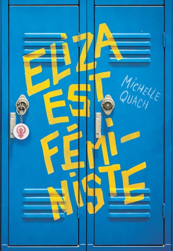 ELIZA EST FEMINISTE, de Michelle Quach | portada del libro