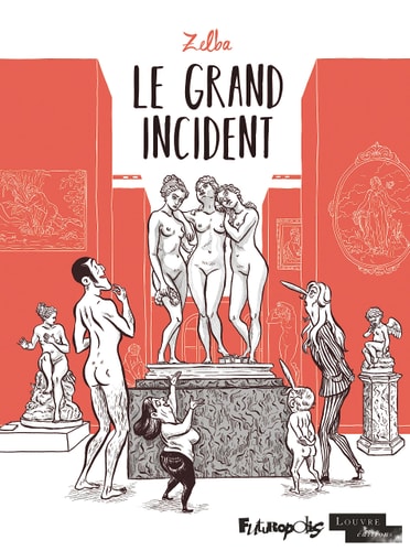 Le grand incident, de ZELBA | portada del libro