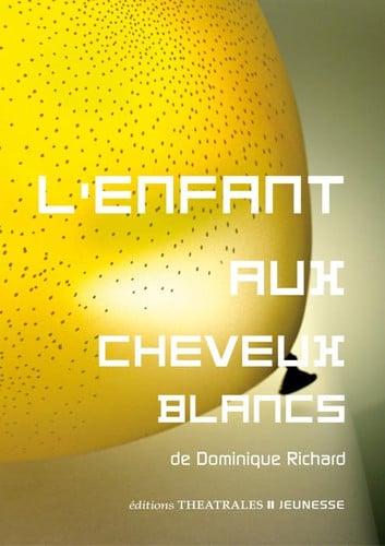 L ENFANT AUX CHEVEUX BLANCS, de RICHARD DOMINIQ | portada del libro