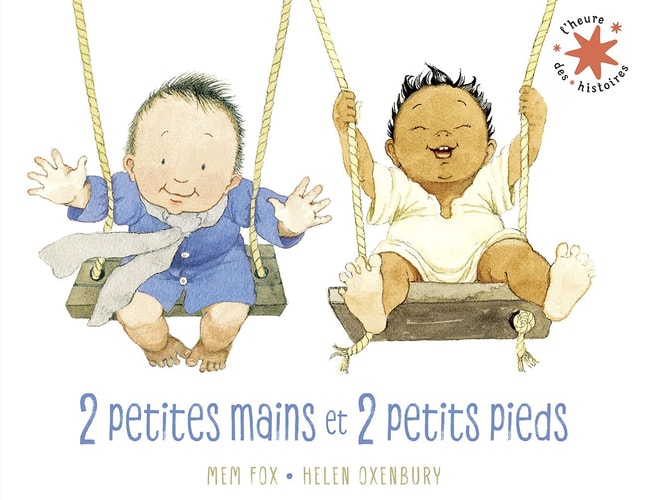 2 PETITES MAINS ET 2 PETITS PIEDS, de Mem Fox | portada del libro