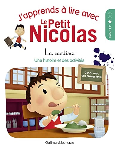 J'APPRENDS A LIRE AVEC LE PETIT NICOLAS 1 LA CANTINE, de Marjorie Demaria | portada del libro