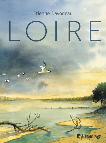 LOIRE, de Étienne Davodeau | portada del libro