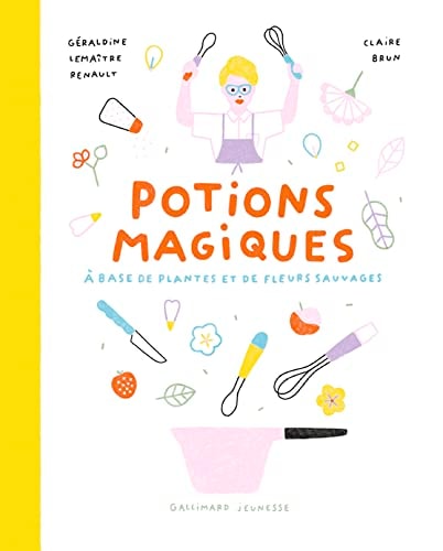 POTIONS MAGIQUES, de Géraldine Lemaître Renault | portada del libro