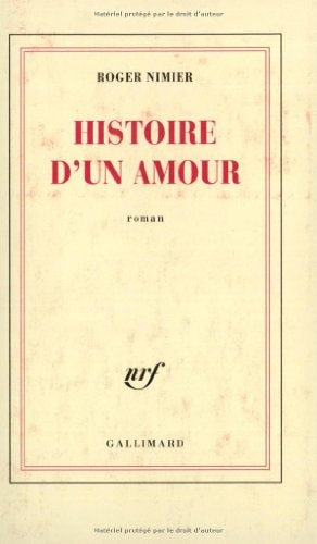 HISTOIRE D'UN AMOUR, de Roger Nimier | portada del libro