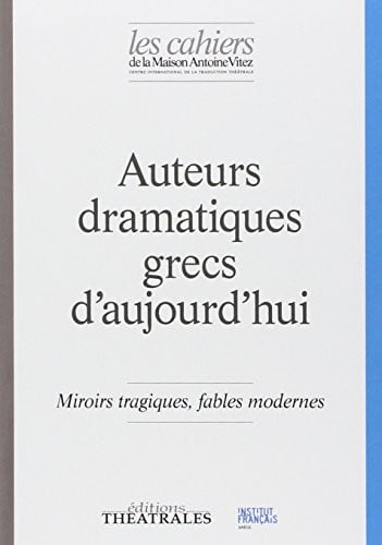 AUTEURS DRAMATIQUES GRECS D AUJOURD HUI, de COLLECTIF | portada del libro