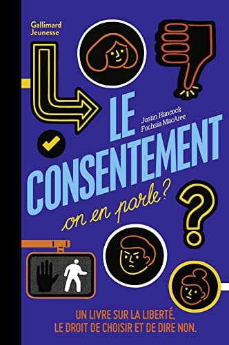 LE CONSENTEMENT ON EN PARLE ?, de Justin Hancock | portada del libro