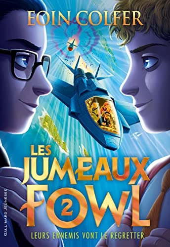 LES JUMEAUX FOWL 2 LEURS ENNEMIS VONT LE REGRETTER T2, de Eoin Colfer | portada del libro