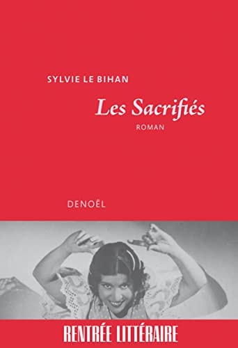 LES SACRIFIES, de Sylvie Le Bihan | portada del libro