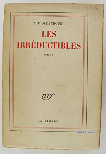 LES IRREDUCTIBLES, de Oldenbourg | portada del libro