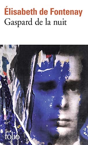 GASPARD DE LA NUIT, de Elisabeth de Fontenay | portada del libro