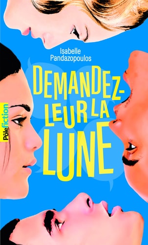 DEMANDEZ-LEUR LA LUNE, de Isabelle Pandazopoulos | portada del libro