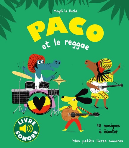 PACO ET LE REGGAE, de Magali Le Huche | portada del libro