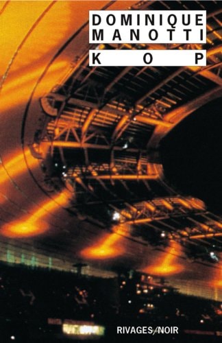 KOP, de Dominique Manotti | portada del libro