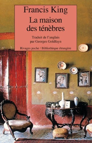 LA MAISON DES TENEBRES, de Francis King | portada del libro