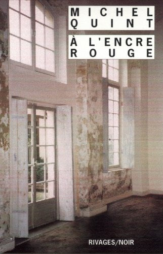 A LENCRE ROUGE, de Michel Quint | portada del libro