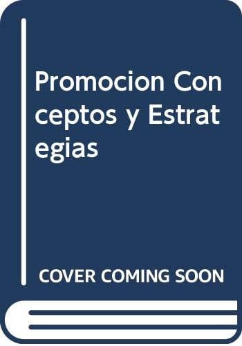 PROMOCION CONCEPTOS Y ESTRATEGIAS, de BURNETT | portada del libro