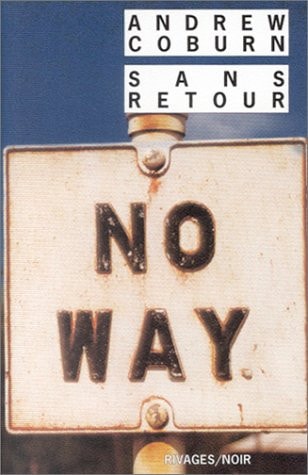 SANS RETOUR, de Andrew Coburn | portada del libro