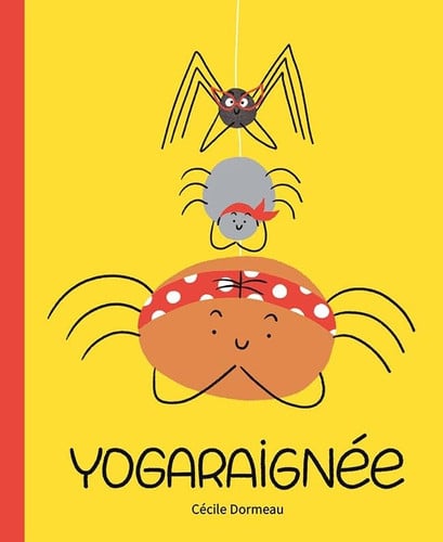 YOGARAIGNEE, de DORMEAU | portada del libro