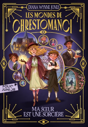 LES MONDES DE CHRESTOMANCI 1 MA SOEUR EST UNE SORCIERE, de Diana Wynne Jones | portada del libro