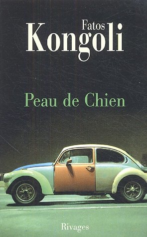 PEAU DE CHIEN, de Fatos Kongoli | portada del libro