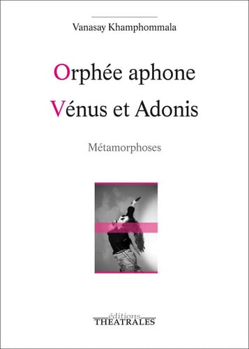 ORPHEE APHONE / VENUS ET ADONIS, de KHAMPHOMMALA VA | portada del libro