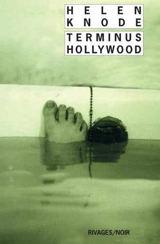 TERMINUS HOLLYWOOD, de Helen Knode | portada del libro