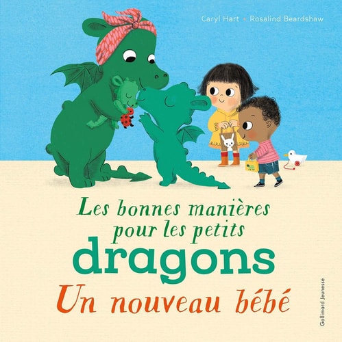 LES BONNES MANIERES POUR LES PETITS DRAGONS UN NOUVEAU BEBE, de Caryl Hart | portada del libro