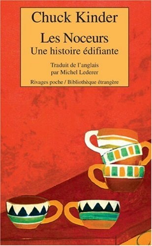 LES NOCEURS, de Chuck Kinder | portada del libro