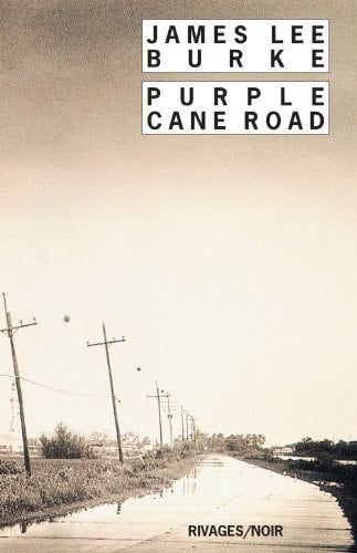 PURPLE CANE ROAD, de James Lee Burke | portada del libro