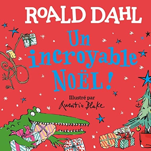 UN INCROYABLE NOEL, de Roald Dahl | portada del libro