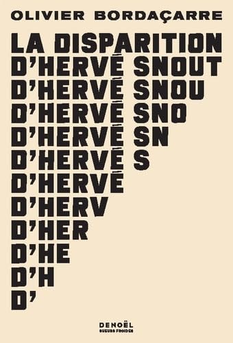 LA DISPARITION DÆHERVE SNOUT, de OLIVIER BORDAÇARRE | portada del libro