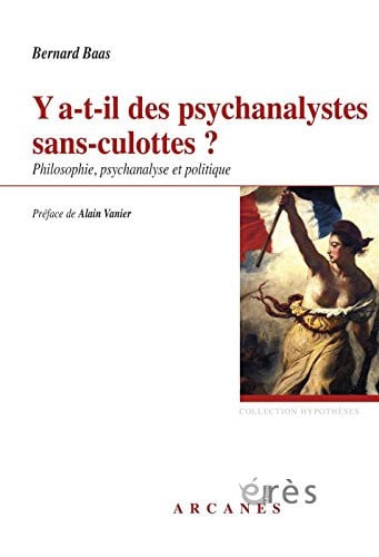 Y A-T-IL DES PSYCHANALYSTES SANS-CULOTTES PHILOSOPHIE PSYCHA, de BAAS | portada del libro