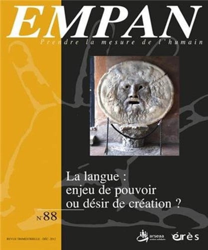 EMPAN 088 LA LANGUE ENJEU DE POUVOIR OU DESIR DE CREATION ?, de COLLECTIF | portada del libro